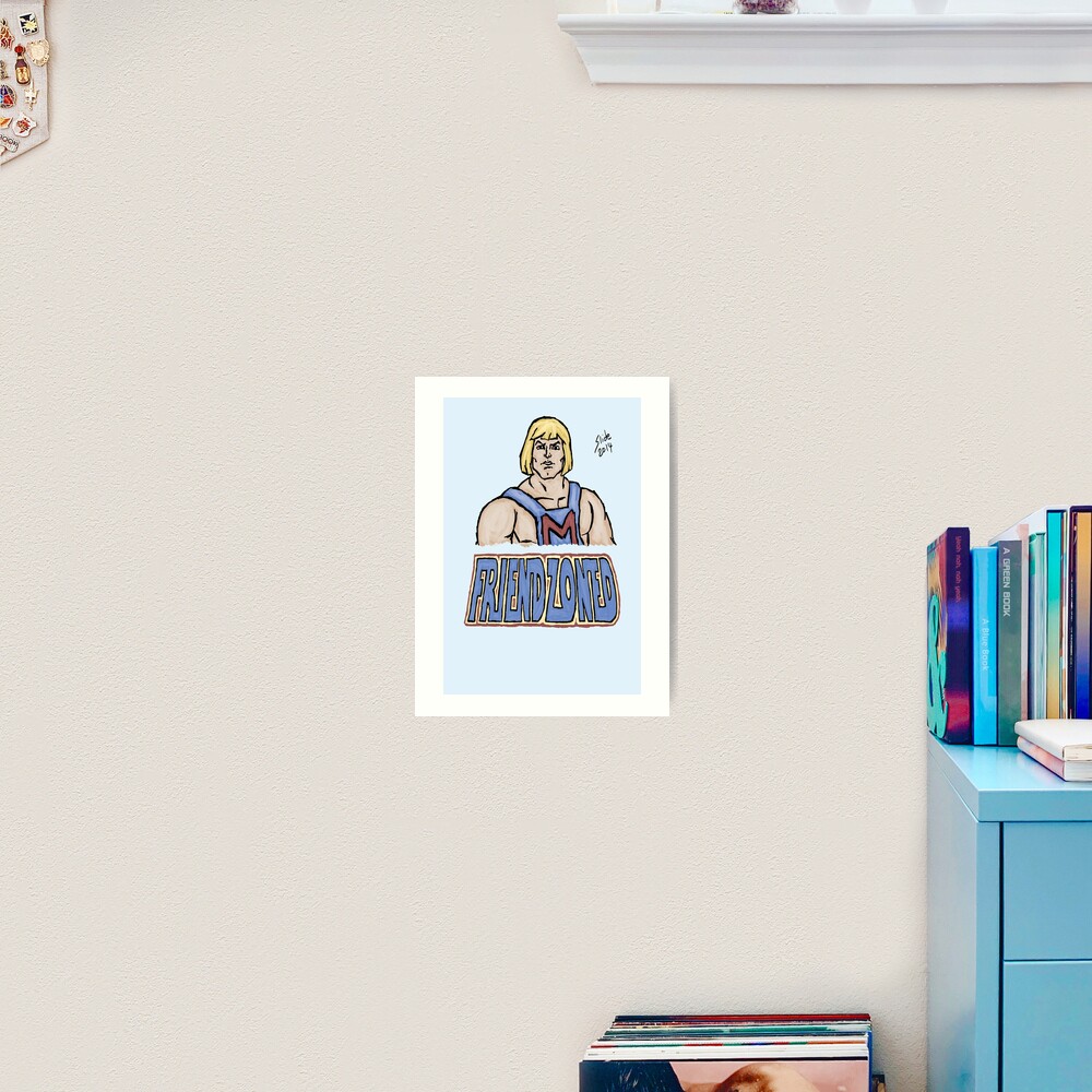 Friendzoned, 2014 Art Print