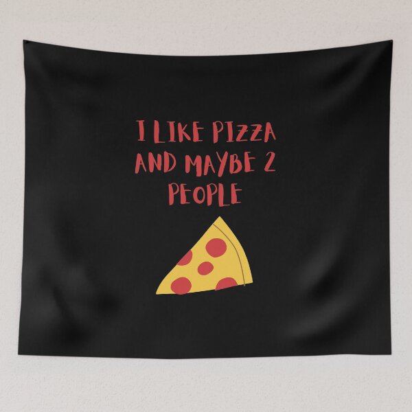 Item preview, I LIKE PIZZA AND MAYBE 2 PEOPLE birthday gift designed and sold by GBDesigner.