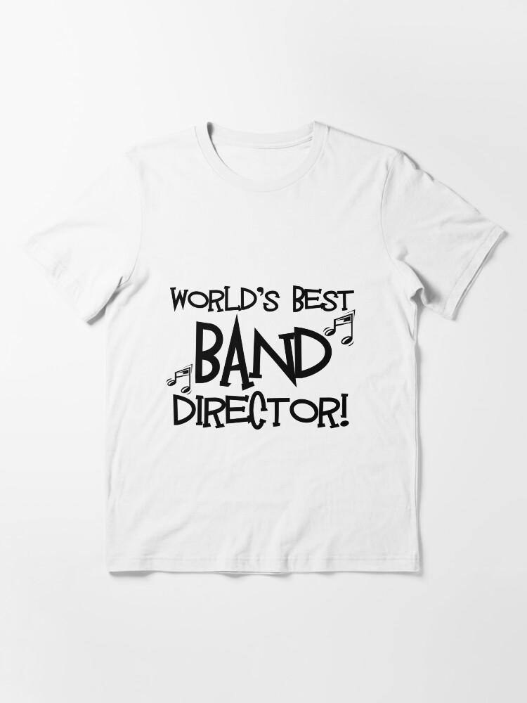 "World's Best Band Director" Tshirt by shakeoutfitters Redbubble