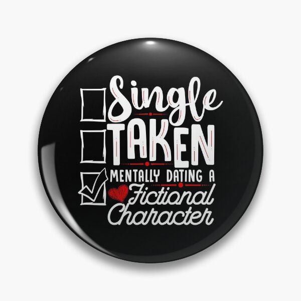 Item preview, Relationship Mentally Dating A Fictional Character designed and sold by perfectpresents.