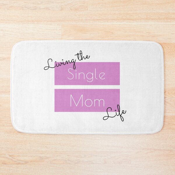 Item preview, Living the Single Mom Life designed and sold by Jack-James.