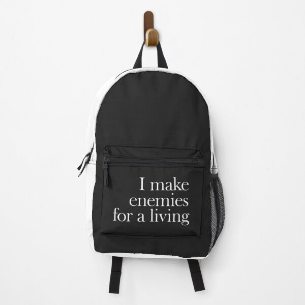 Item preview, Make Enemies For A Living Funny Quote designed and sold by quarantine81.