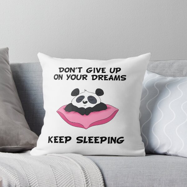 Item preview, Don't Give Up On Your Dreams Keep Sleeping - Cute Panda designed and sold by BandOfThePand.