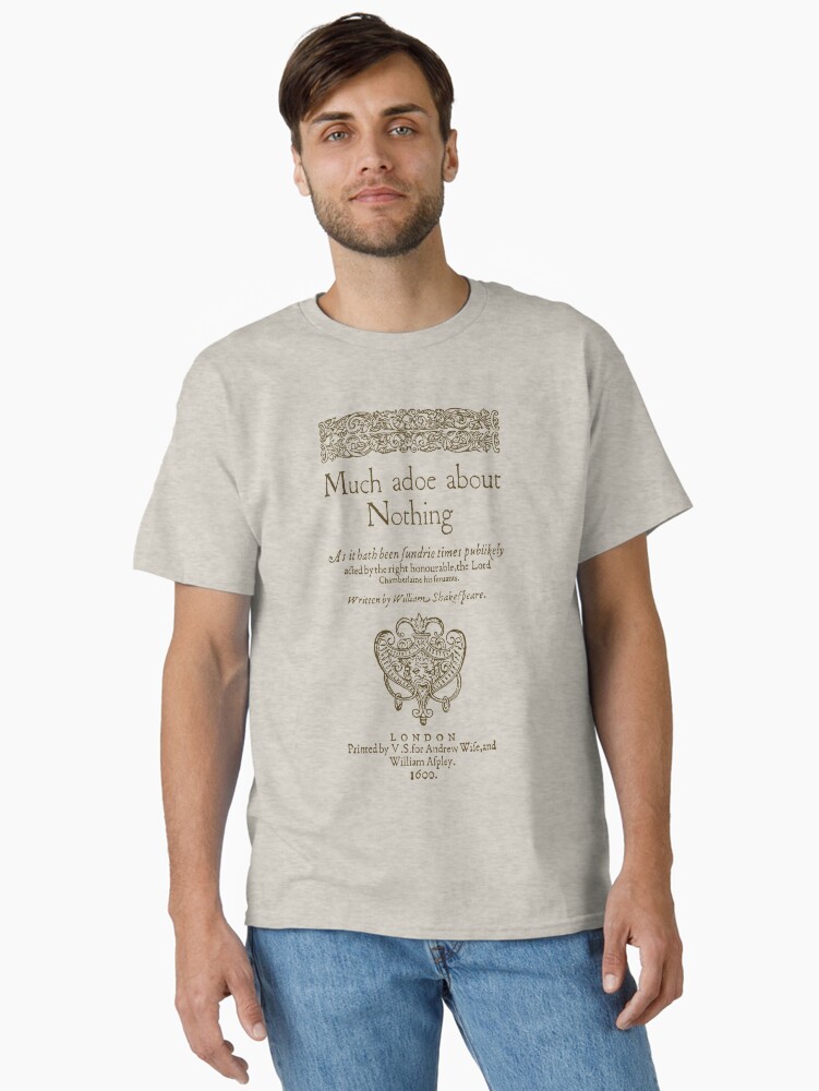 Imagen 2 de 7, Camiseta clásica con la obra Shakespeare. Much adoe about nothing, 1600, diseñada y vendida por bibliotee.