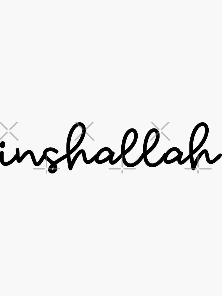 inshallah-sticker-for-sale-by-habibitravels-redbubble