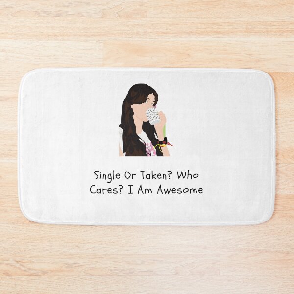 Item preview, Single or Taken? Who Cares I Am Awesome designed and sold by Spreadhope-.