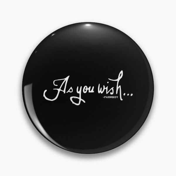 Item preview, As You Wish Farmboy Design designed and sold by KoolMoDee.