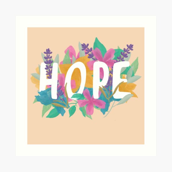 Hope Art Print