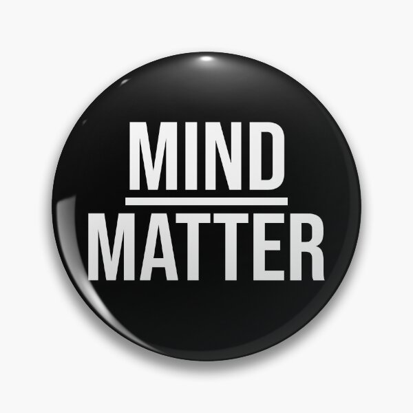 Item preview, Mind Over Matter designed and sold by GrandOleDuke.
