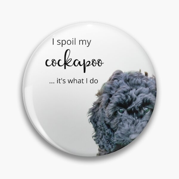 Item preview, I spoil my Cockapoo designed and sold by SunnyDayStyle.
