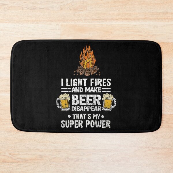 Item preview, Light Fires And Make Beer Disappear Alcohol Drinker designed and sold by haselshirt.