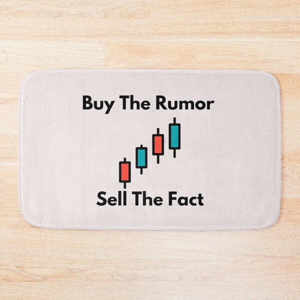 Item preview, Buy The Rumor Sell The Fact Trading Design designed and sold by miguelaud.