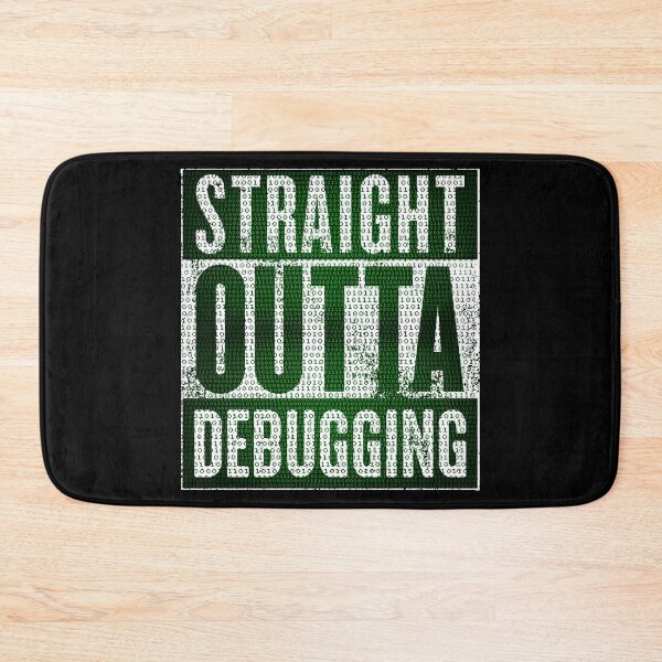 Item preview, Straight Outta Debugging Green Light designed and sold by KoolMoDee.