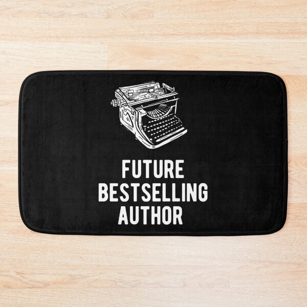 Item preview, Future Bestselling Author Writer Novelist Design designed and sold by haselshirt.