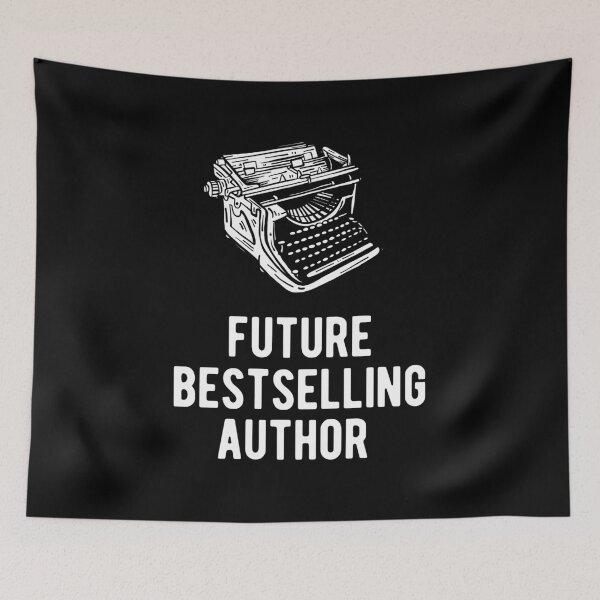 Item preview, Future Bestselling Author Writer Novelist Design designed and sold by haselshirt.