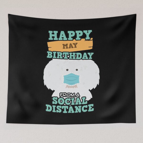Item preview, Social Distancing Gift Happy May Birthday From A Poodle Social Distance designed and sold by Orange Pieces.