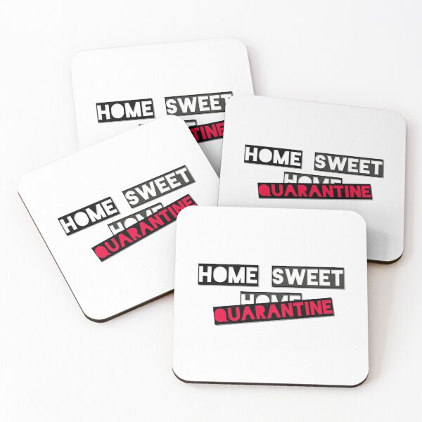 Item preview, Home Sweet Quarantine designed and sold by Bob4rt.