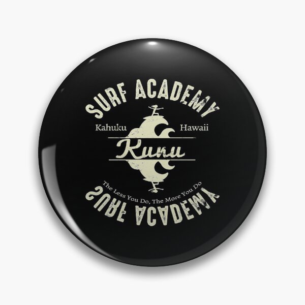 Item preview, Kunu Surf Academy - Kahuku Hawaii Souvenir designed and sold by KoolMoDee.
