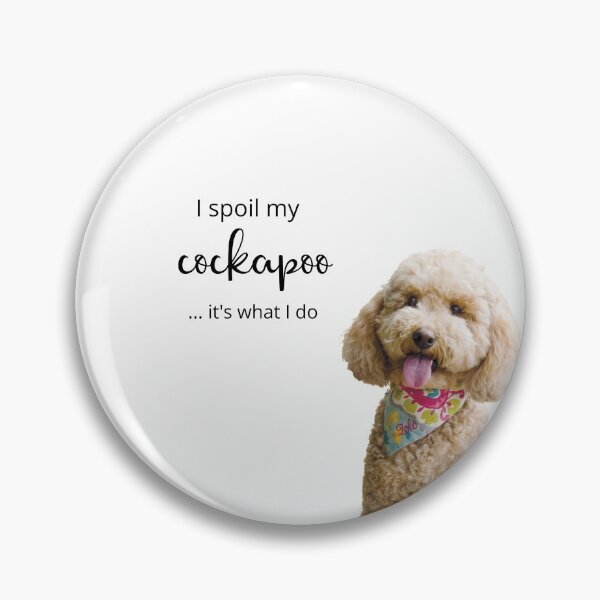 Item preview, I spoil my Cockapoo designed and sold by SunnyDayStyle.