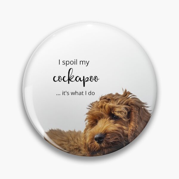 Item preview, I spoil my Cockapoo designed and sold by SunnyDayStyle.