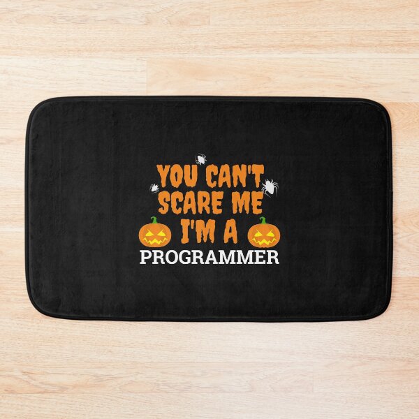 Item preview, Can't scare me  I'm a  programmer Halloween designed and sold by losttribe.
