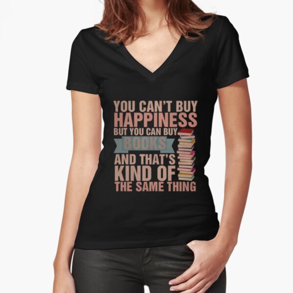 Books=Happiness Fitted V-Neck T-Shirt