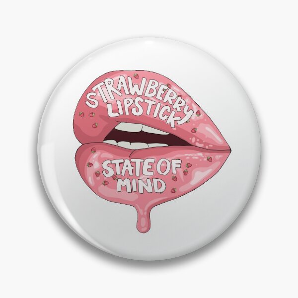 Item preview, Strawberry lipstick state of mind designed and sold by Kaitlyn McKamey.