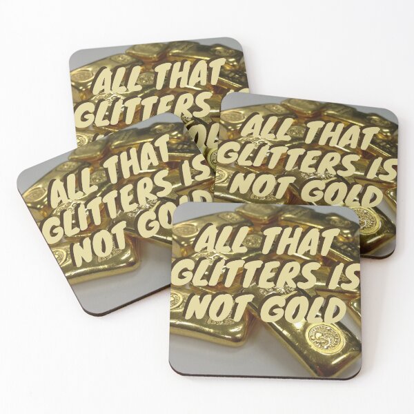 Item preview, All that glitters is not gold designed and sold by barney2309.