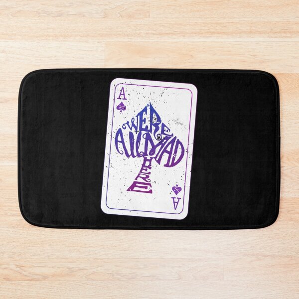 Item preview, Alice in Wonderland | Ace Of Spades Were All Mad Here   MultiColor designed and sold by KoolMoDee.