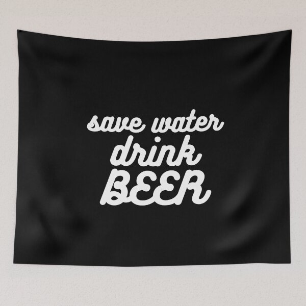 Item preview, Save Water Drink Beer Cool designed and sold by AJ505.