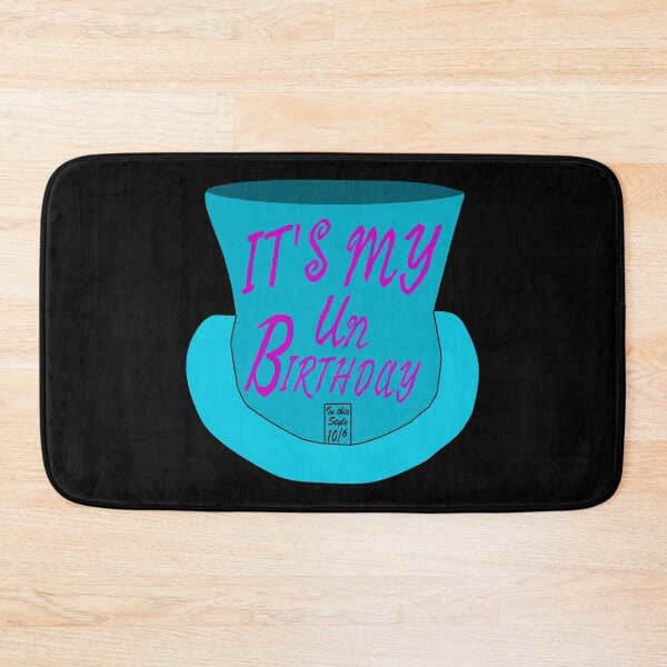 Item preview, Mad Hatter It's My UnBirthday Alice In Wonderland Design designed and sold by KoolMoDee.