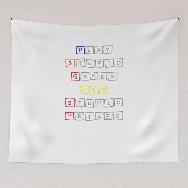 Item preview, Play stupid games wind stupid prizes  designed and sold by HSEstore.