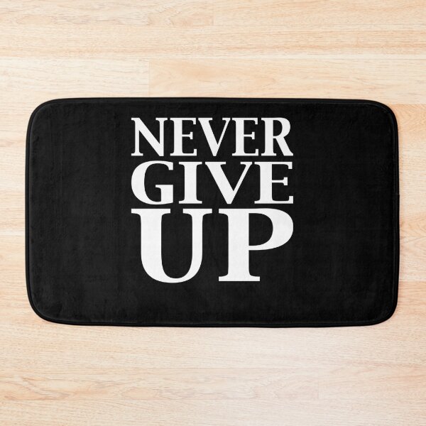 Item preview, Never Give Up designed and sold by tpixx.