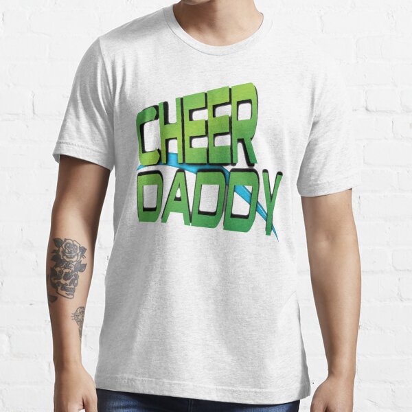 Cheerleading Cheer Daddy T Shirt For Sale By Sportst Shirts Redbubble Cute Cheer T