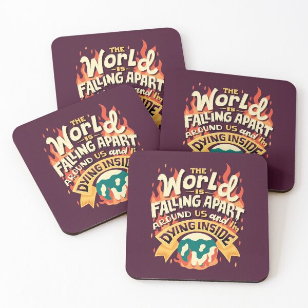 I'm dying inside Coasters (Set of 4)