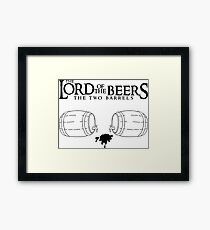 Lord of the Beers - The Two Barrels Framed Print