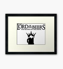 Lord of the Beers - Return of the Drink Framed Print