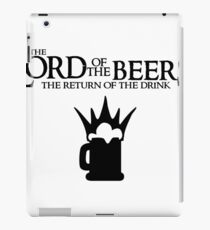 Lord of the Beers - Return of the Drink iPad Case/Skin