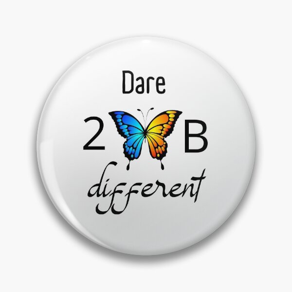 Item preview, Dare to be different designed and sold by WildCreation.