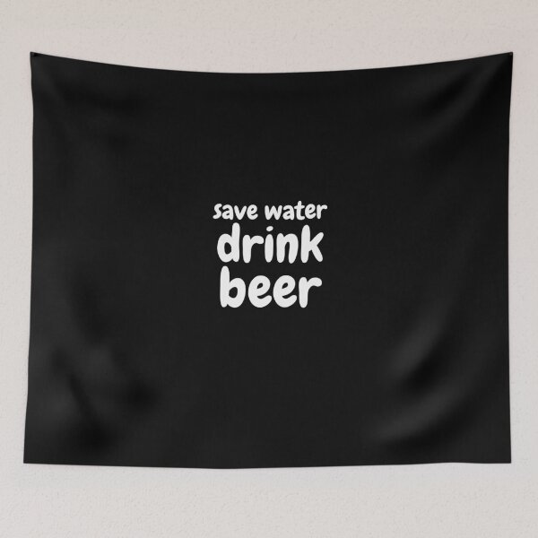 Item preview, Save Water Drink Beer Cool designed and sold by AJ505.