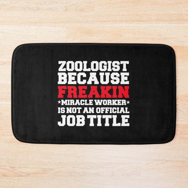 Item preview, Zoologist because Miracle Worker not a job title designed and sold by losttribe.