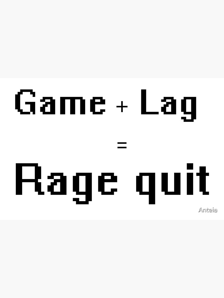 What is considered a rage quit?