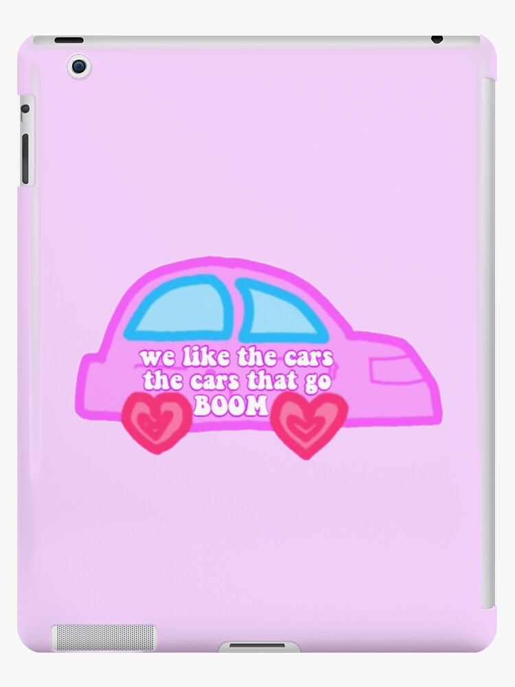 We like the cars the cars that go boom iPad Case Skin