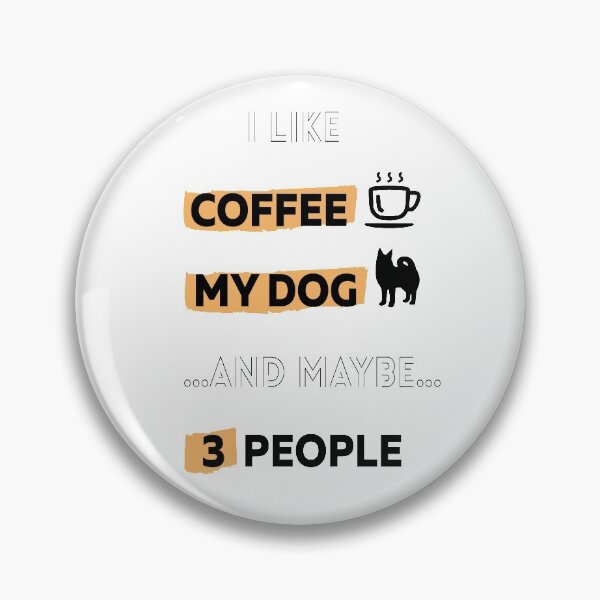 Item preview, Funny I Like Coffee My Dog and Maybe 3 People T shirt-New Funny 2020 Shirt Slim Fit T-Shirt designed and sold by Orlyne.
