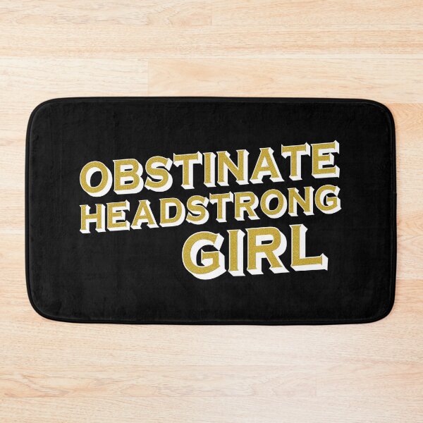 Item preview, Obstinate, headstrong girl (Pride & Prejudice) - white + gold effect designed and sold by Ofeefee.