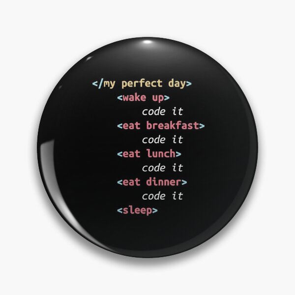 Item preview, My Perfect Day Coding Funny Cool Programmer  designed and sold by OdmiDesign.