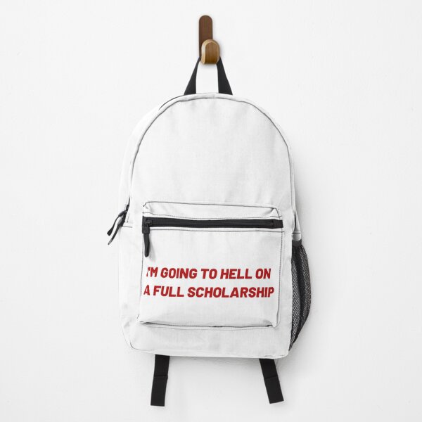 Item preview, I'm going to hell on a full scholarship designed and sold by marianisarkhan.