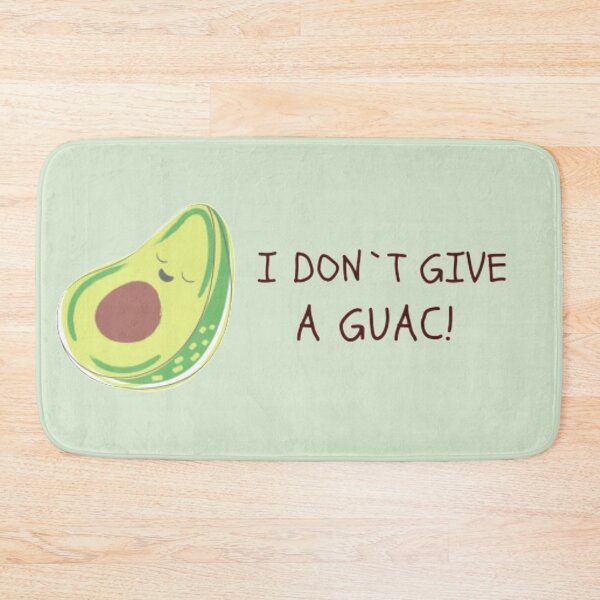 Item preview, I Don`t Give A Guac! designed and sold by KualaDesign.