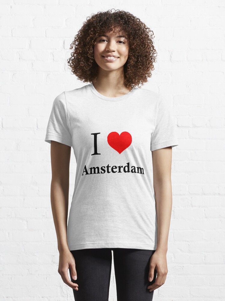 I love amsterdam t shirt sale