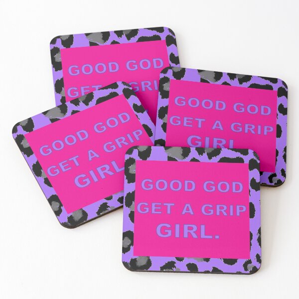 Item preview, GOOD GOD , GET A GRIP GIRL. designed and sold by ThatsPlenty.